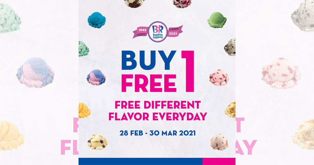 Baskin Robbins Promotions | 1-for-1 Single Scoop | April 2021 | SGDtips