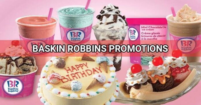 Baskin Robbins Promotions