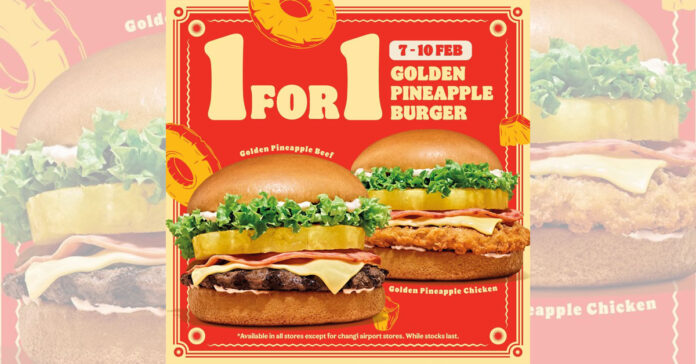 Burger King 1-for-1 Golden Pineapple Burger Deal (7–10 Feb)