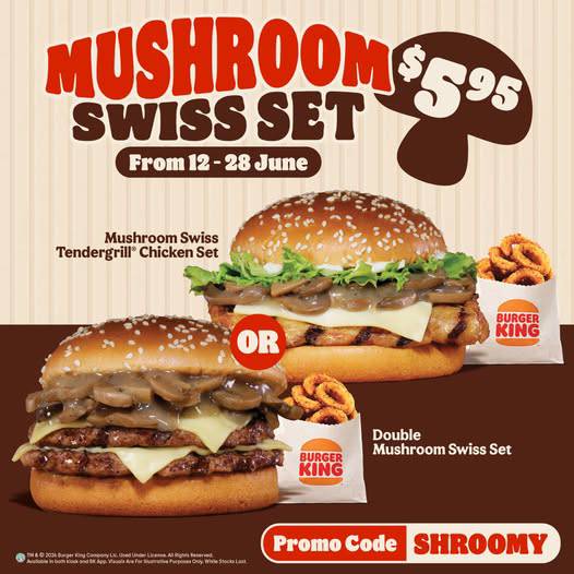 Burger King Mushroom Swiss Set for S$5.95 (12-28 June 2026)