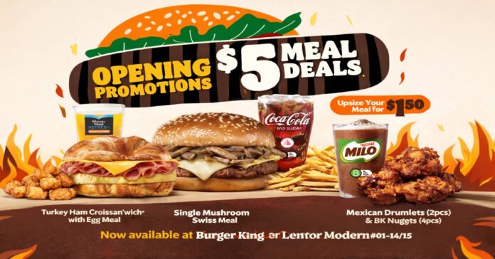 Burger King Lentor Modern Deals: S$5 Meal Specials & More!