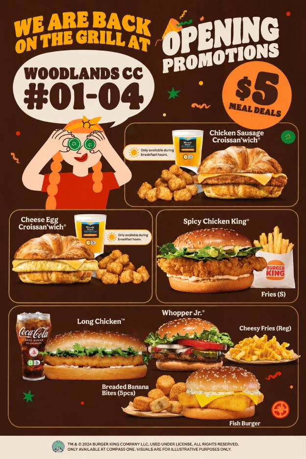 Burger King Woodlands CC opening S$5 meal deals