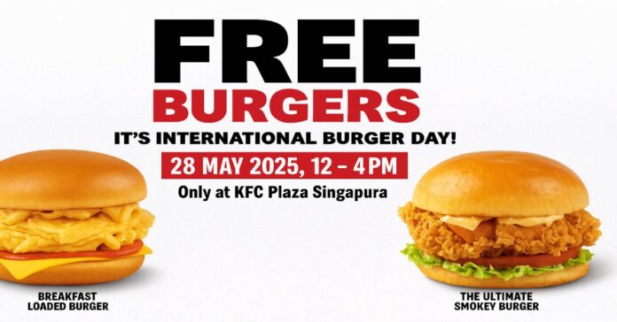 Free KFC Burgers at Plaza Singapura on 28 May 2025