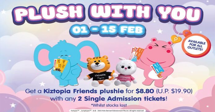 Kiztopia Promo: Get a Plushie for S$8.80 with Ticket Purchase (Limited Time!)