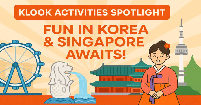 Klook Deals: Everland Korea, NOVA Bar, MsDurian, Natureland