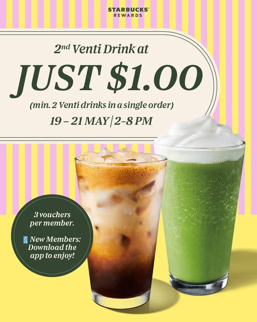Starbucks 2nd Venti drink at S$1 for members