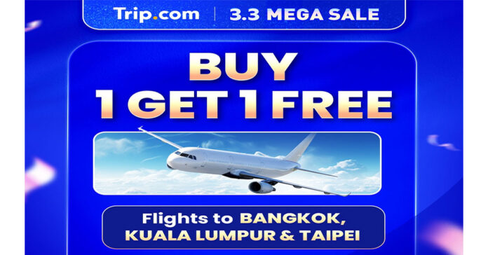 Trip.com Deal: 1-for-1 Flight Tickets to Bangkok, Taipei & KL