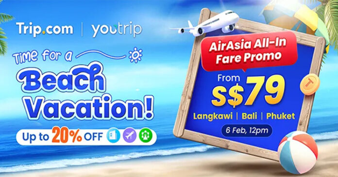 Trip.com AirAsia Sale – Fly to Bali & Phuket for S$99, Langkawi from S$79!
