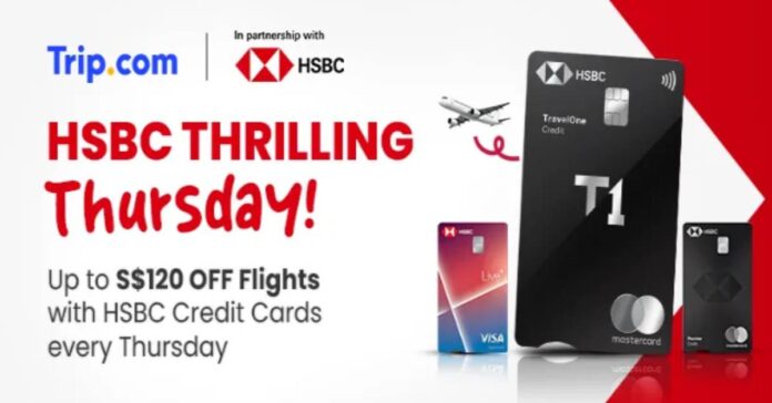 HSBC x Trip.com: S$120 Off Flights Every Thursday