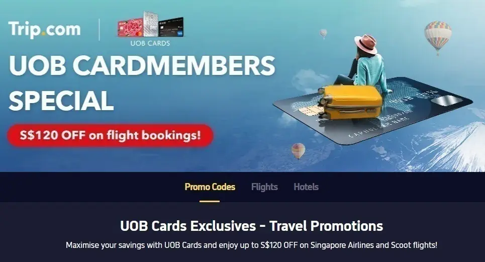 Fly High with UOB x Trip.com: S$120 Off Singapore Airlines and Scoot Flights till 31 May 2024